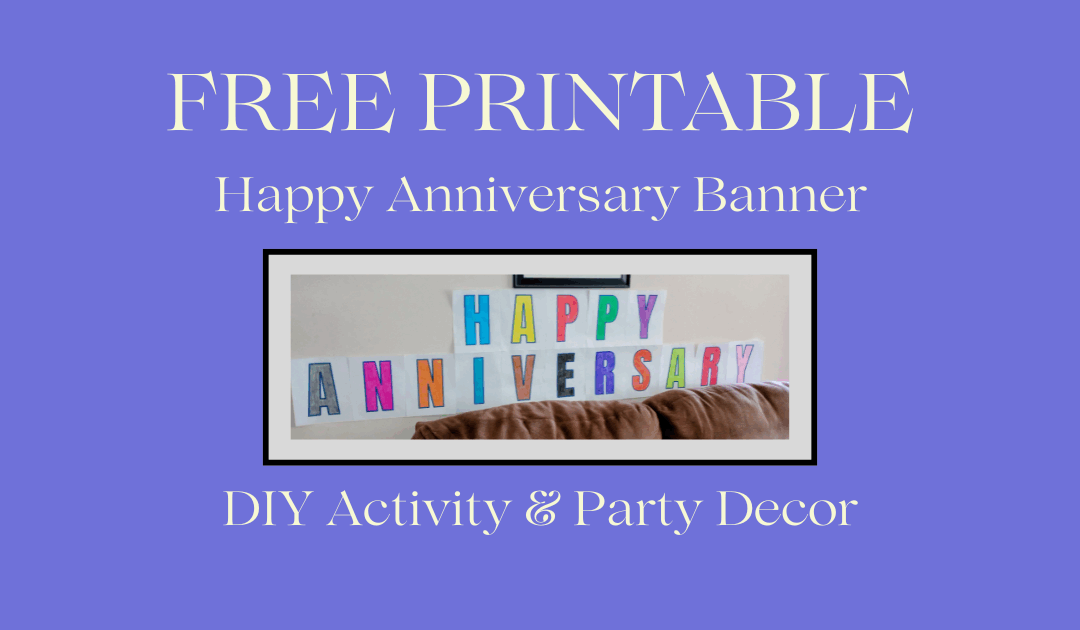 Printable Happy Anniversary Banner Featured Image