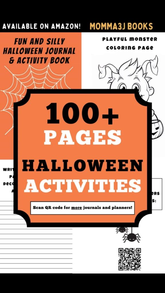 100+ pages Halloween Journal and Activity Book - available on Amazon by Momma3J Books