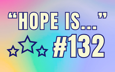 Daily Hope Videos | Hope Is #132: Sharing Your Strength With Others